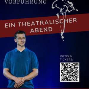 Innere Meisterschaft - Ein theatralischer Abend (Passau, 22. Mai 2026)